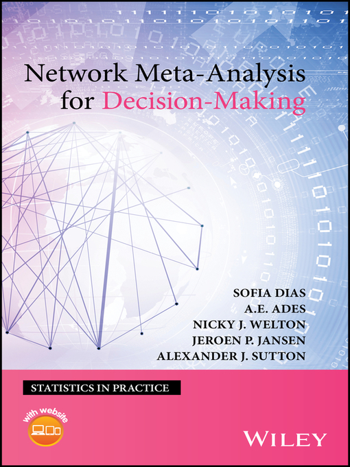 Title details for Network Meta-Analysis for Decision-Making by Sofia Dias - Available